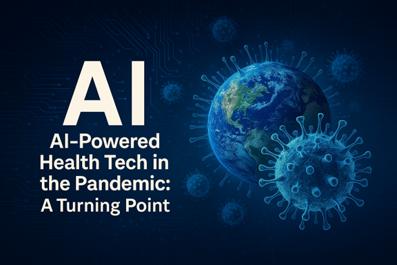 AI-Powered Health Tech in the Pandemic: A Turning Point, Gabriel Ayodele