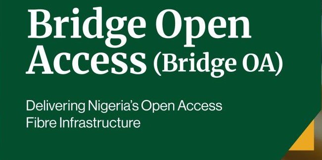 Nigeria incorporates Bridge Open Access to execute $2bn nationwide fibre network under Project BRIDGE